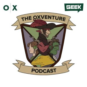 Oxventure - A Dungeons & Dragons Podcast