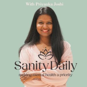 Sanity Daily - with Priyanka Joshi