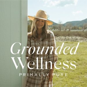 Grounded Wellness by Primally Pure