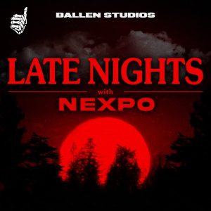 Late Nights with Nexpo