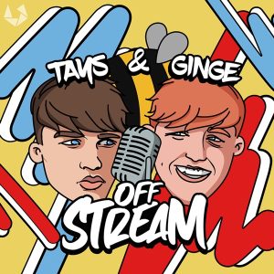 Tays &amp; Ginge Off Stream